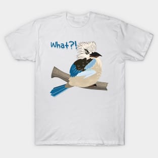 Angry Kookaburra asking What? Funny design by LozsArt T-Shirt